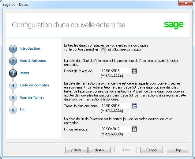 Options de date dans la fenêtre Configuration d'une nouvelle entreprise